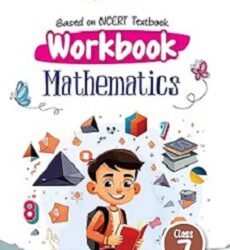 Based On NCERT Textbook Workbook Mathematics Class 7