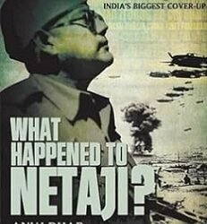 What Happened To Netaji
