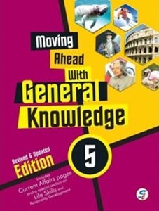 Moving Ahead With General Knowledge 5