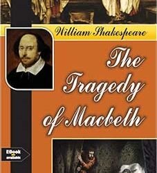 William Shakespeare - The Tragedy Of Macbeth
