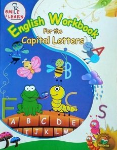 Smile & Learn : English Workbook For The Capital Letters