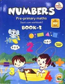Smile & Learn : Numbers Pre-Primary Maths Book 2 (NCF 2023)
