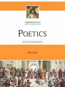 Poetics : A Critical Evaluation