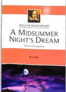 A Midsummer Nights Dream : William Shakespeare
