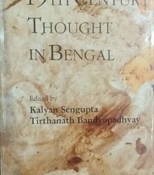 19th Century Thought in Bengal