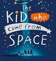 The Kid Who Came From Space