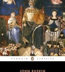 Unto This Last & Other Writings