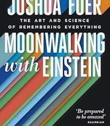 Moonwalking with Einstein