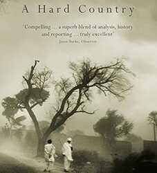 Pakistan: A Hard Country
