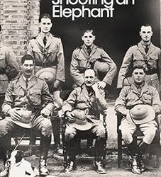 Shooting An Elephant