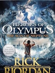 Heroes Of Olympus : The Son Of Neptune