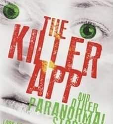 Killer App & Other Paranormal Stories