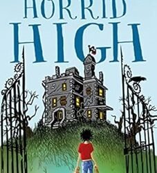 Horrid High Book 1