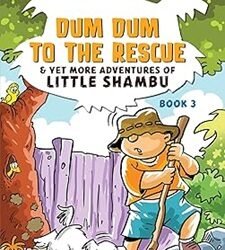 Dum Dum to the Rescue