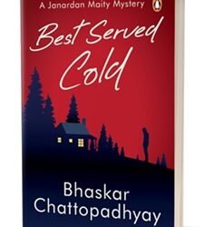 Best Served Cold: A Janardan Maity Mystery