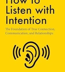 How To Listen With Intention