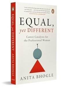 Equal, Yet Different: Career Catalysts for the Professional Woman