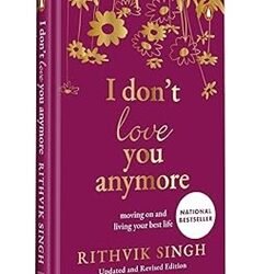 I Don’t Love You Anymore