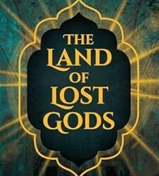 The Land Of Lost Gods