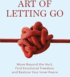 The Art Of Letting Go