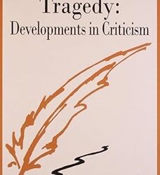 Tragedy : Developments In Criticism