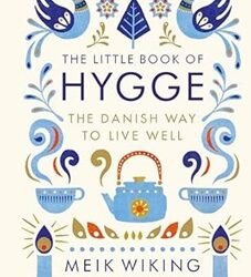 The Little Book Of Hygge