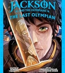 The Last Olympian: The Graphic Novel (Percy Jackson Book 5)