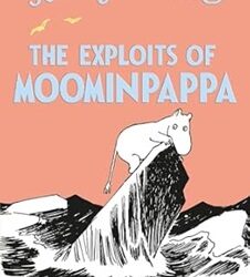 The Exploits of Moominpappa
