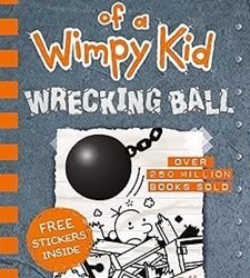 Diary Of A Wimpy Kid : Wrecking Ball