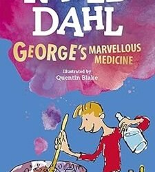 Georges Marvellous Medicine