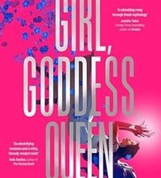 Girl, Goddess, Queen
