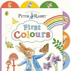 Peter Rabbit: First Colours