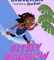 Betsey Biggalow is Here