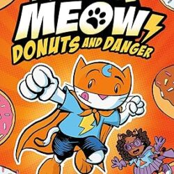 Max Meow Book 2: Donuts And Danger