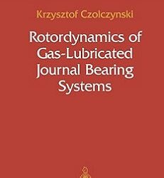 Rotordynamics of Gas-Lubricated Journal Bearing Systems