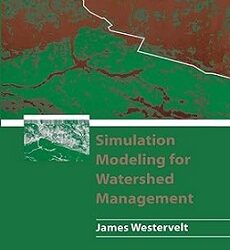 Simulation Modeling for Watershed Management