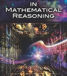 Adventures in Mathematical Reasoning