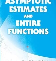 Asymptotic Estimates and Entire Functions