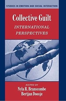 Collective Guilt: International Perspectives