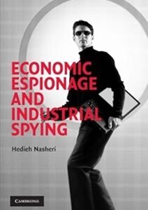 Economic Espionage and Industrial Spying