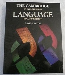 The Cambridge Encyclopedia of Language