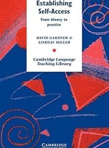 Establishing Self-Access: From Theory to Practice