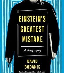 Einstein's Greatest Mistake: A Biography