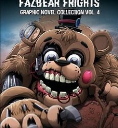 Five Nights at Freddy's: Fazbear Frights Graphic Novel Collection Volume 4
