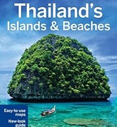 Lonely Planet Thailands Islands & Beaches