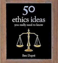 50 Ethics Ideas You Really Need to Know