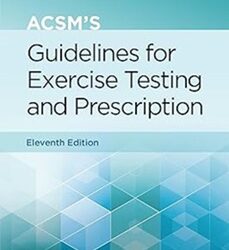 Acsm's Guidelines for Exercise Testing and Prescription