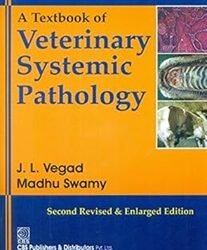 A Textbook Of Veteriry Systematic Pathology