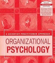 Organizational Psychology: A Scientist-Practitioner Approach