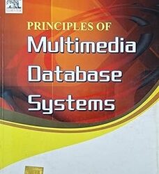 Principles of Multimedia Database Systems